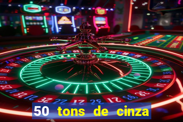50 tons de cinza filme completo dublado google drive
